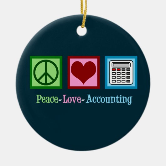 Peace Love Accounting Keramisch Ornament (Voorkant)