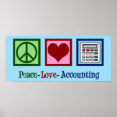 Peace Love Accounting Poster (Voorkant)