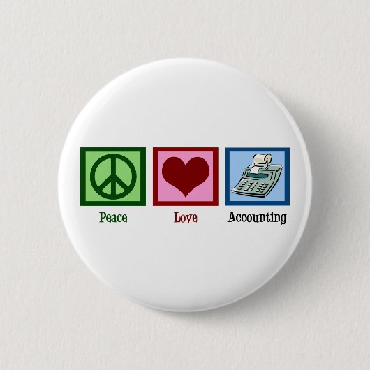 Peace Love Accounting Ronde Button 5,7 Cm (Voorkant)