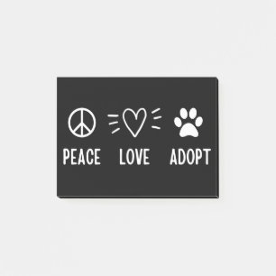 Peace Love Adopt Post-it® Notes