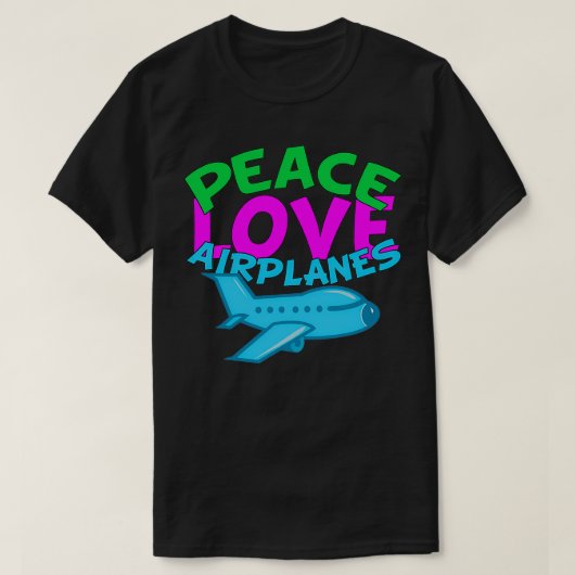 Peace Love Airplanes T-shirt (Design voorkant)