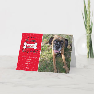 Peace Love and Belly Rub - Hond Kerst Kaart