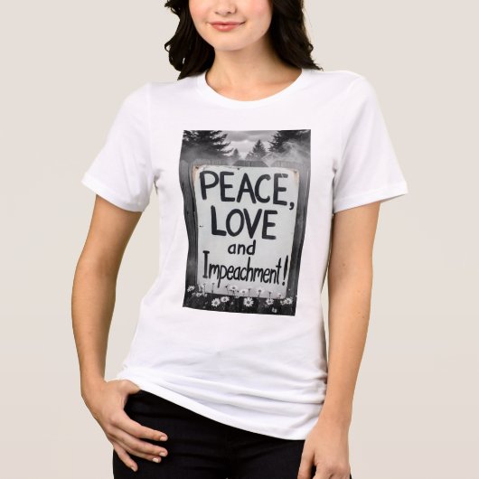 Peace, Love and Impeachment! Tri-Blend Shirt (Voorkant)