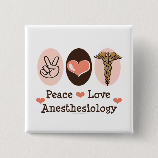 Peace Love Anesthesiology Button (Voorkant)