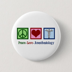 Peace Love Anesthesiology Ronde Button 5,7 Cm