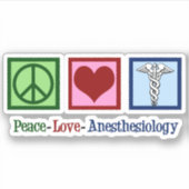 Peace Love Anesthesiology Sticker (Voorkant)