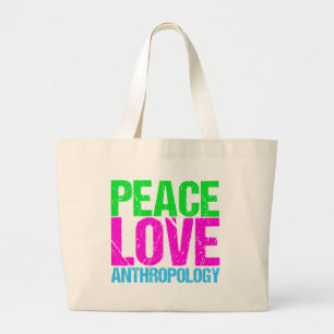 Peace Love Antropology Grote Tote Bag