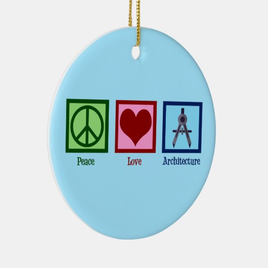 Peace Love Architecture Custom Architect Kerstmis Keramisch Ornament (Rechts)