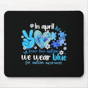 Peace Love Autisme Awareness in April We Draag Blu Muismat