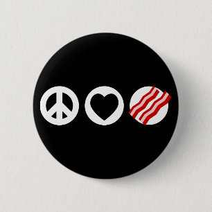 Peace Love Bacon Ronde Button 5,7 Cm