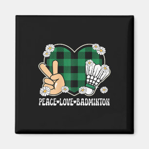 Peace Love Badminton Lover Outfit Vrouwen Meisjes  Magneet