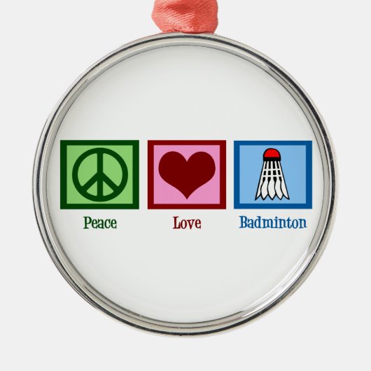 Peace Love Badminton Metalen Ornament (Voorkant)