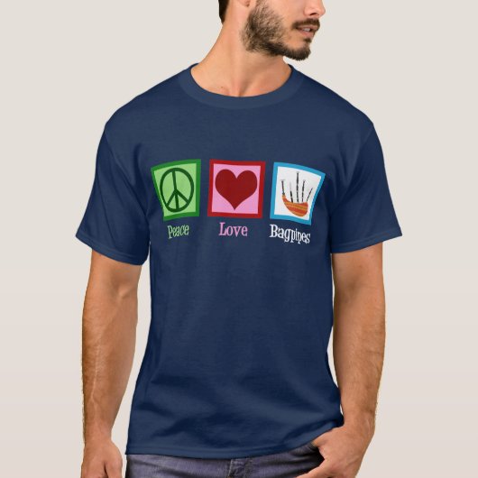 Peace Love Bagpipes T-shirt (Voorkant)
