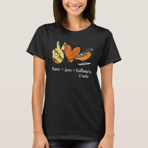 Peace Love Baltimore Oriole Bird T-shirt