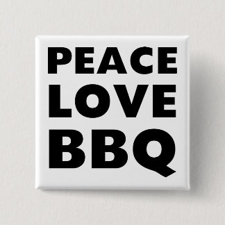 Peace Love BBQ Vierkante Button 5,1 Cm