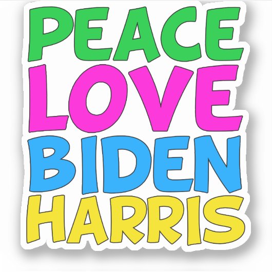 Peace Love Biden Harris Sticker (Voorkant)