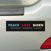 PEACE LOVE BIDEN Stronger Smarter Kinder Bumpersticker (Op auto)