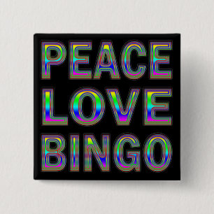 PEACE LOVE BINGO VIERKANTE BUTTON 5,1 CM