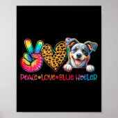 Peace Love Blue Heeler Tie Dye Dog Lover Poster (Voorkant)