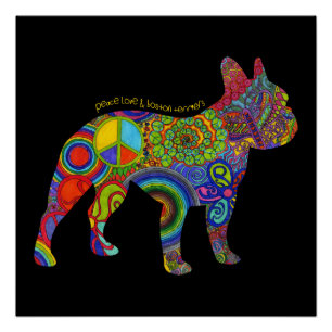 "Peace Love & Boston Terriers" Pop Art Poster Perfect Poster