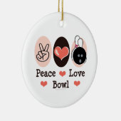 Peace Love Bowl Bowling Ornament (Rechts)