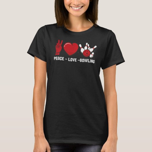Peace Love Bowling Bowling T-shirt (Voorkant)