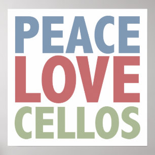 Peace Love Cellos Poster