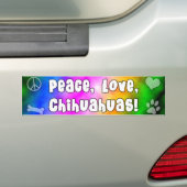 Peace Love Chihuahuas Bumpersticker (Op auto)