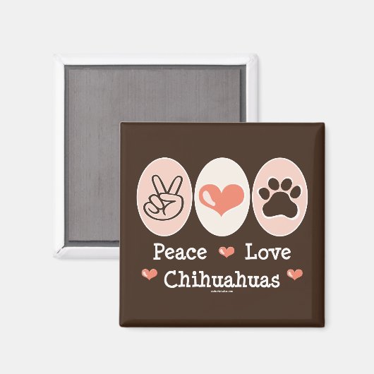 Peace Love Chihuahuas Magnet (Recto/Verso)