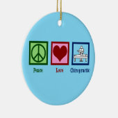 Peace Love Chiropractic - Cute Chiropractor Keramisch Ornament (Rechts)