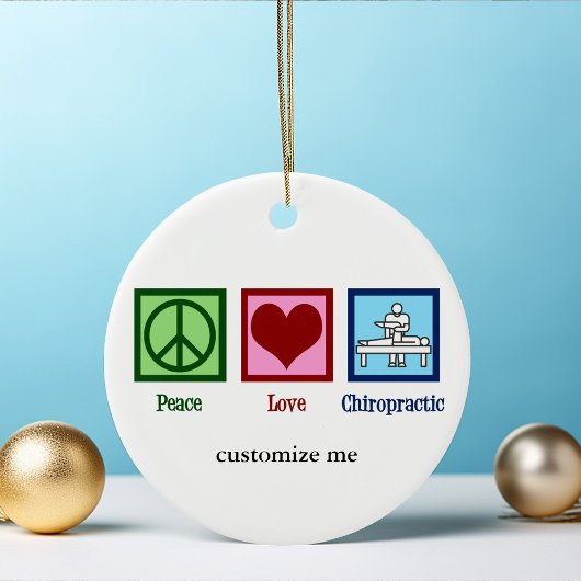 Peace Love Chiropractic Cute Custom Chiropractor Keramisch Ornament
