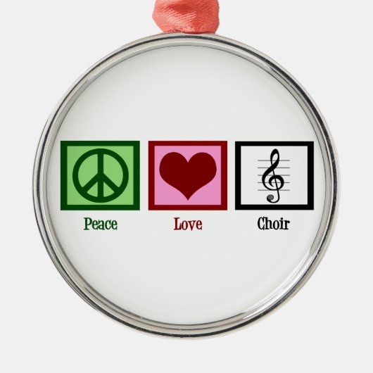 Peace Love Choir Metalen Ornament (Voorkant)