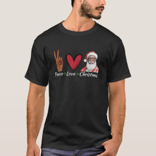 Peace Love Christmas Afro Santa Design Melanin San T-shirt
