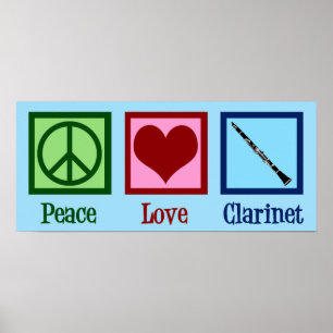 Peace Love Clarinet Poster