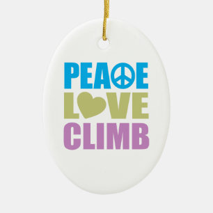 Peace Love Climb Keramisch Ornament