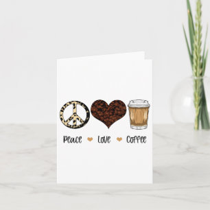 Peace Love Coffee Autumn Herfst Season Thanksgivin Kaart