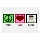 Peace Love Coffee Kaart (Voorkant Horizontaal)
