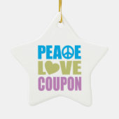 Peace Love Coupon Keramisch Ornament (Achterkant)