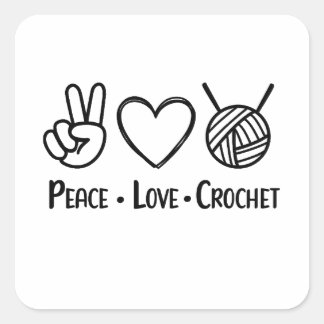 Peace Love Crochet Vierkante Sticker