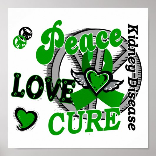 Peace Love Cure 2 Kidney Disease Poster (Voorkant)