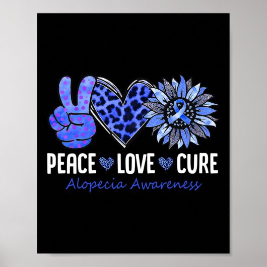 Peace Love Cure Alopecia Awareness Blue Sunflower Poster (Voorkant)