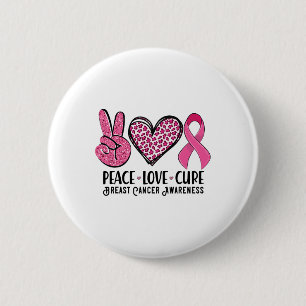 Peace Love Cure Breast Cancer Awareness Warrior Pi Ronde Button 5,7 Cm