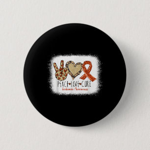 Peace Love Cure Draag Sinaasappel voor leukemie be Ronde Button 5,7 Cm