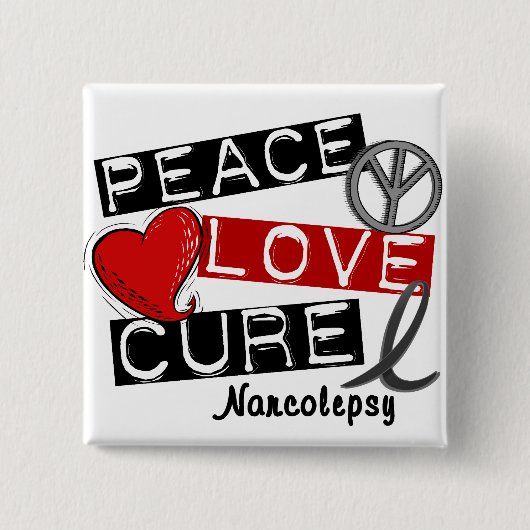 PEACE LOVE CURE NARCOLEPSY VIERKANTE BUTTON 5,1 CM (Voorkant)