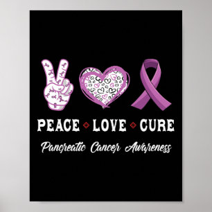 Peace Love cure Pancreaskanker bewustzijn mannen w Poster