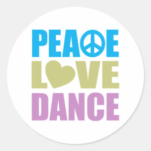 Peace Love Dance Ronde Sticker