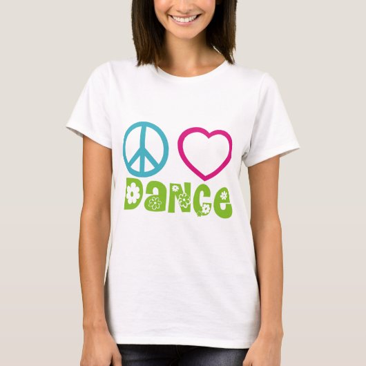 Peace Love Dance T-shirt (Voorkant)