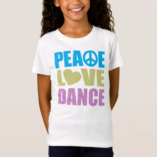 Peace Love Dance T-shirt (Voorkant)