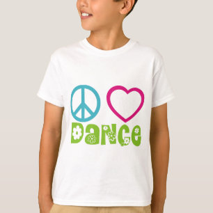 Peace Love Dance T-shirt