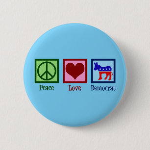 Peace Love Democraat Ronde Button 5,7 Cm